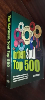 £12 • Buy Northern Soul Top 500 Book - Kev Roberts - Goldmine (2000 Issue)