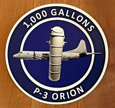 P-3 Orion 1000 Gallons Hours Sticker Urinal-pisser Vq Vp Patron Patrol Squadron • $4