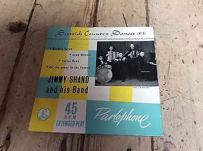£4.99 • Buy Jimmy Shand And His Band-scottish Country Dance (no2)Parlophone E.P.