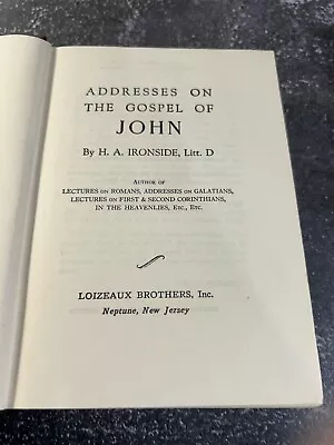 Addresses On The Gospel Of John By H. A. Ironside • $15