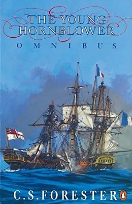 The Young Hornblower Omnibus: Mr. Midshipman Hornblower Lieutenant Hornblowe. • £3.51