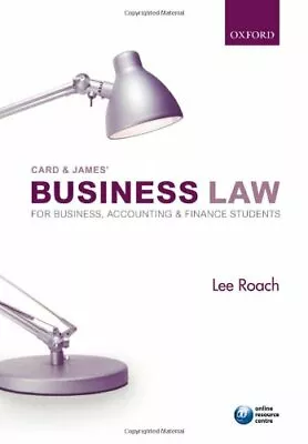 Card & James' Business Law For Business Accounting & Finance StudentsLee Roa • £3.28