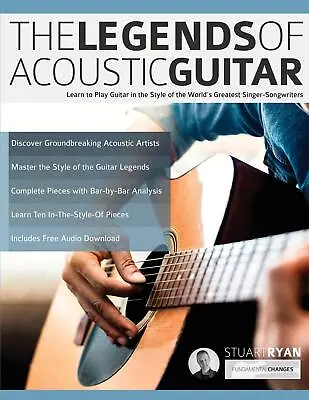 The Legends Of Acoustic Guitar: Learn To Play Guitar In The Style Of The World? • £19.65