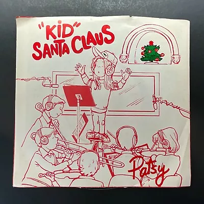 Patsy  Kid  Santa Claus Picture Sleeve 7  45rpm Vinyl NM • $12.99