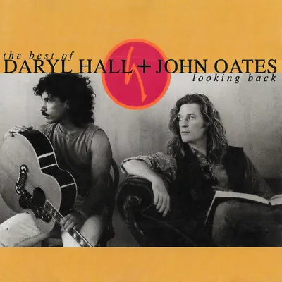 Hall & Oates / The Best Of Daryl Hall & John Oates: Looking Back *NEW CD* • £5.99