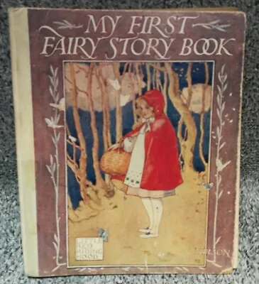 £39.99 • Buy Rare My First Fairy Story Book Vintage 1920s Illustrated Hardback Thomas Nelson 
