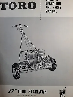 TORO 27  Star Lawn 1956 Walk-Behind Reel Mower Owner & Parts Manual 4-K7 7201-up • $84.84