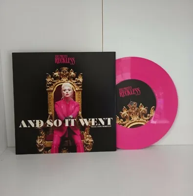 £85 • Buy The Pretty Reckless Pink 7  Vinyl And So It Went