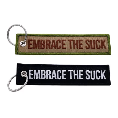 Military Keychain Key Tag For Motorcycles Bikes Cars Gifts (Embrace The Suck) • $8.95