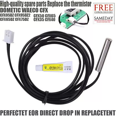 Spare Replacement Thermistor DOMETIC WAECO CFX & CFXW 35 40 50 65 65DZ Fridge AU • $26.49