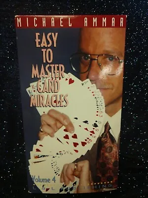 Easy To Master Card Miracles Volume 4 By Michael Ammar Video VHS Video Tape • $8.29