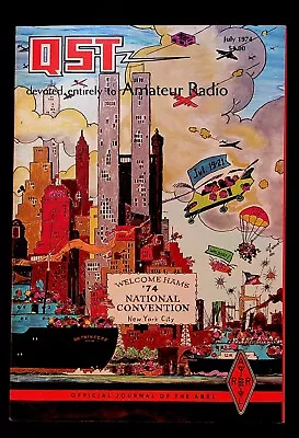 QST Magazine July 1974 Amateur HAM Radio New York City Illustrated Cover NYC • $14.99