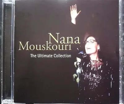 Nana Mouskouri - The Ultimate Collection (Cd 2007) • £2.65