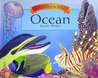 Sounds Of The Wild: Ocean - Pop-Up By Pledger Maurice - ACCEPTABLE • $4.29