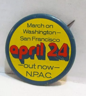 Anti Vietnam War March On Washington San Fran April 25 1971 Pinback Button Npac • $11.99