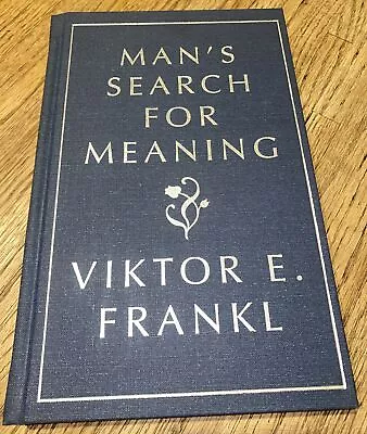 Man's Search For Meaning Gift Edition By Frankl Viktor E [Hardcover] BRAND NEW • $18.95