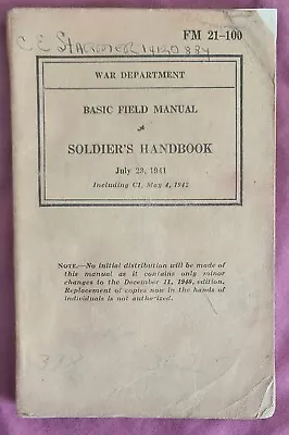 Soldier's Handbook-Basic Field Manual-July 231941-War Department Fm 21-100 • $30