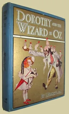 Frank L. BAUM DOROTHY AND THE WIZARD OF OZ Illustrated John R. Neill 1911   • $710.38