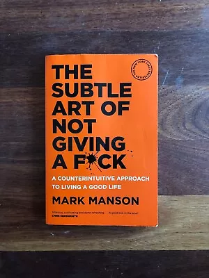 $4.99 • Buy The Subtle Art Of Not Giving A F*ck: A Counterintuitive Approach To Living A...