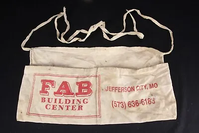 FAB Building Center Advertiser Nail Apron Jefferson City MO Carpenter Canvas • $19.95