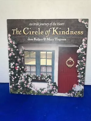 The Circle Of Kindness: An Irish Journey Of The Heart • $4.50