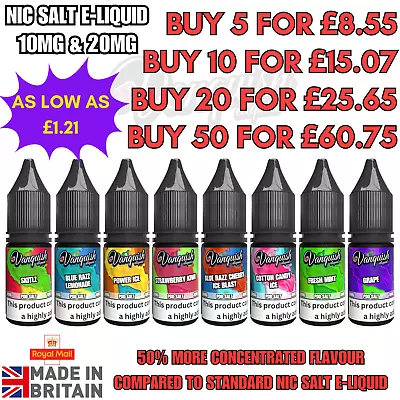 10ml E Liquid Nic Salts Vanquish 50/50 Vape 50% More Flavour - 10mg 20mg • £2.25