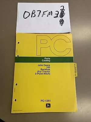 John Deere Parts Catalog Manual PC - 1341 165 Backhoe For Tractor 3-Point Hitch • $16.89