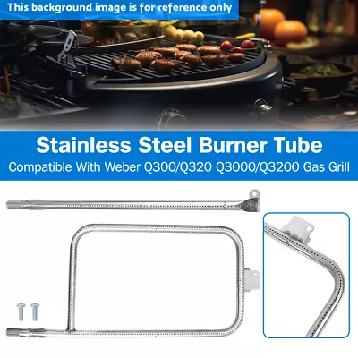 For Weber Q300/Q320 Q3000/Q3200 Gas Grill New Stainless Steel Burner Tube AU • $34.99