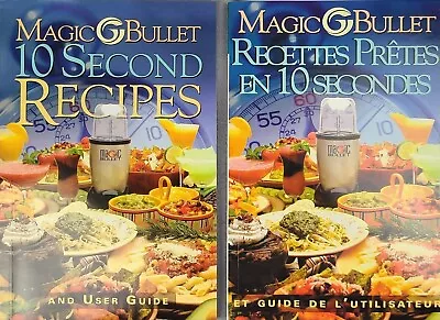 Magic Bullet 10 Second Recipes And User Guide *ENGLISH & FRENCH Copies* • $8.98