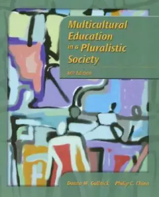 Multicultural Education In A Pluralistic Society (6th Edition) - GOOD • $4.27