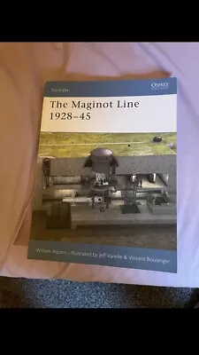 £9.79 • Buy Osprey Fortress The Maginot Line 1928-45 William Allcorn