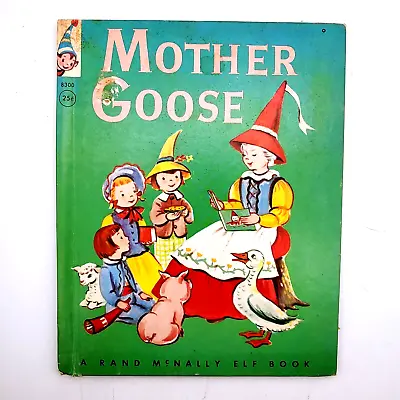 Vintage MOTHER GOOSE Rand McNally Elf #8300 Esther Friend Nursery Rhymes 1961 • $12