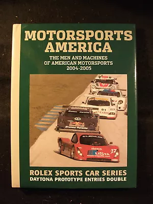 Motorsports America (Hardcover 2005) Rolex Sports Car Series • $34.99