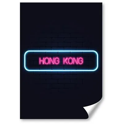 1x Vertical Poster Neon Sign Design Hong Kong City China #350322 • £4.99