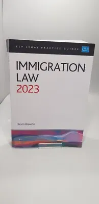 Immigration Law 2023 By Kevin Brown • £37