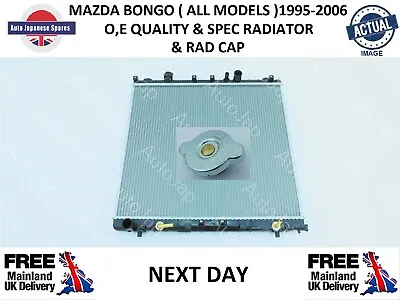 £139.95 • Buy MAZDA BONGO 1995 - 2006 2.0i  2.5i V6 2.5TD RADIATOR & CAP ( NEXT DAY DELIVERY )