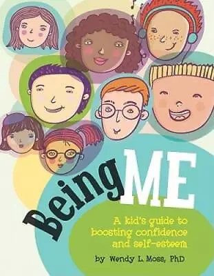 Being Me: A Kid's Guide To Boosting Confidence And Self-esteem - GOOD • $3.73