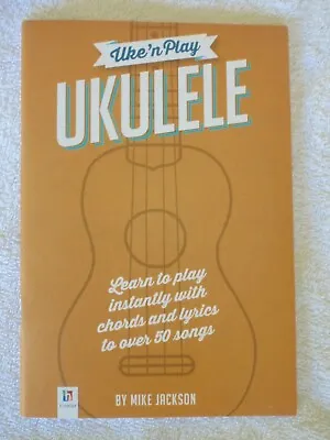 Book & CD Uke'n Play Ukulele  Learn To Play Instantly Mike Jackson Hinkler Uke N • $16.20
