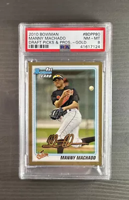 MANNY MACHADO Rookie 2010 Bowman GOLD SP 1st RC #BDPP80 PSA 8 - San Diego Padres • $23