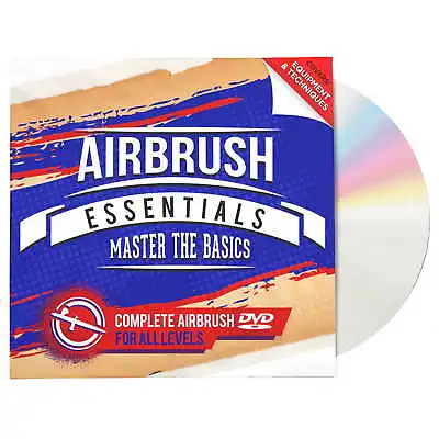 Airbrush Essentials - Master The Basics - Beginner's Guide DVD Tips Techniques • $4.99