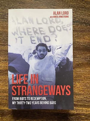 Life In Strangeways - Signed By Alan Lord And Charles Bronson • £40