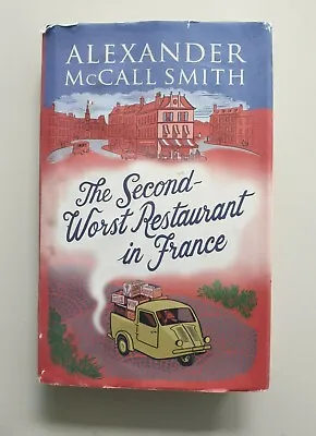 $4.95 • Buy The Second Worst Restaurant In France By Alexander McCall Smith (Hardcover,...