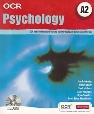 OCR A Level Psychology Student Book (A2) William Collier Alan Bainbridge • £5.19