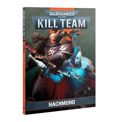 Warhammer 40k Kill Team: Nachmund (Book)  **New** • $24.95