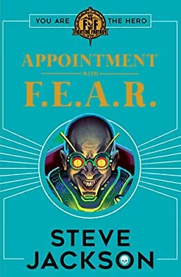 $13.61 • Buy Fighting Fantasy: Appointment With F.E.A.R., Jackson 9781407186177 New.+