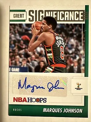 2021-22 Panini NBA Hoops Marques Johnson Great Significance Auto! BUCKS  • $10.45