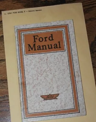 Original Vintage 1916 Ford Model T Owners Manual 56 Pages Part Color • $48.75