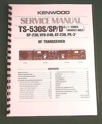 $21.25 • Buy Kenwood TS-530S/SP Service Manual 11  X 17  Foldout Schematics & Plastic Covers 