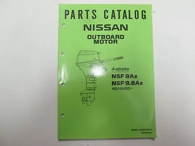 Nissan Marine Outboard Motor 4-Stroke NSF 8A2/9.8A2 Parts Catalog Manual *** • $19.99