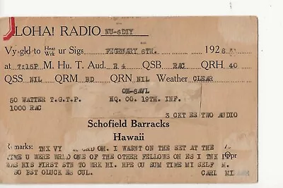 1928  Oh-6AVL  Schofield Barracks    Hawaii    QSL Radio Card • $6